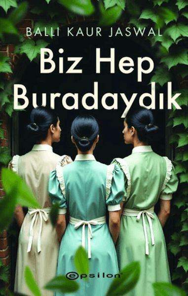 Biz Hep Buradaydık
