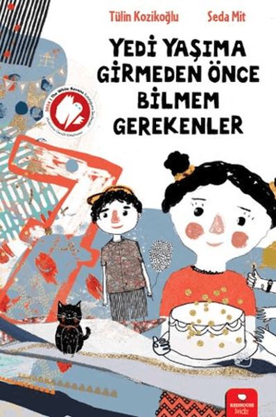 Yedi Yaşıma Girmeden Önce Bilmem Grekenler