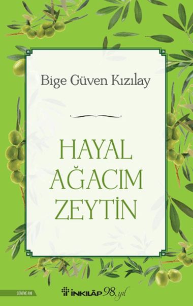 Hayal Ağacım Zeytin