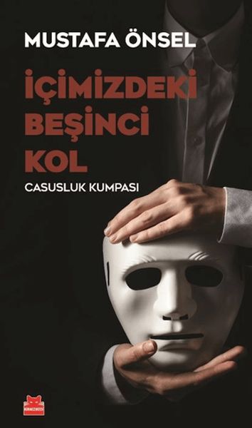 İçimizdeki Beşinci Kol