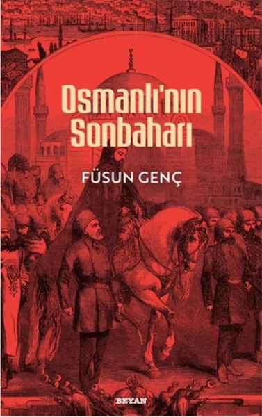 Osmanlı'nın Sonbaharı