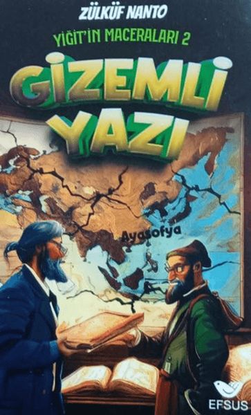 Yiğit'in Maceraları 2 - Gizemli Yazı