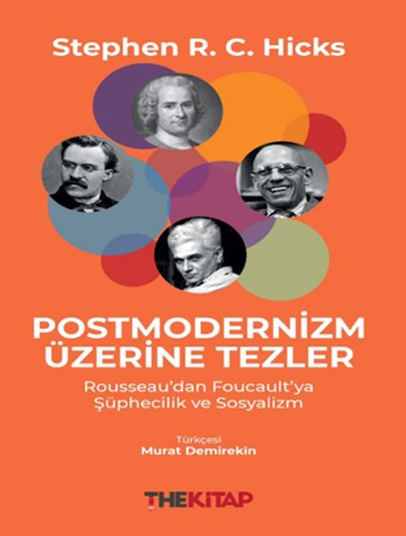 Postmodernizm Üzerine Tezler: Rousseau’dan Foucault’ya Şüphecilik ve Sosyalizm