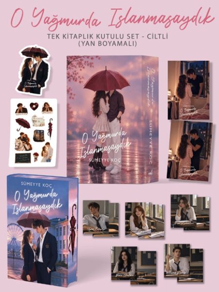 O Yağmurda Islanmasaydık – Ciltli