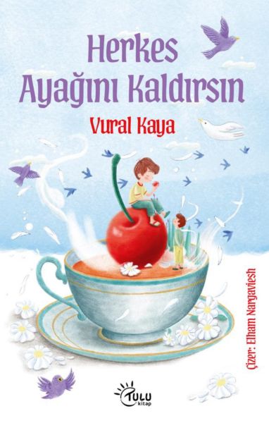 Herkes Ayağını Kaldırsın