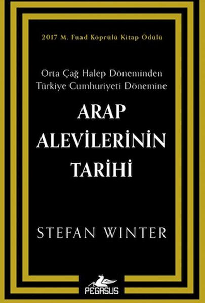 Arap Alevilerinin Tarihi: Orta Çağ Halep Döneminden Türkiye Cumhuriyeti Dönemine