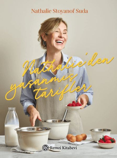 Nathalie’den Yaşanmış Tarifler