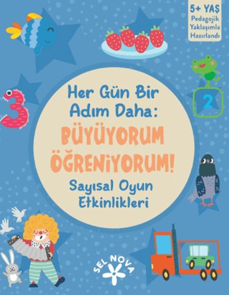 Her Gün Bir Adım Daha: Büyüyorum - Öğreniyorum! Sayısal Oyun Etkinlikleri