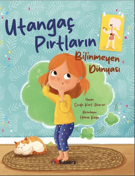 Utangaç Pırtların Bilinmeyen Dünyası
