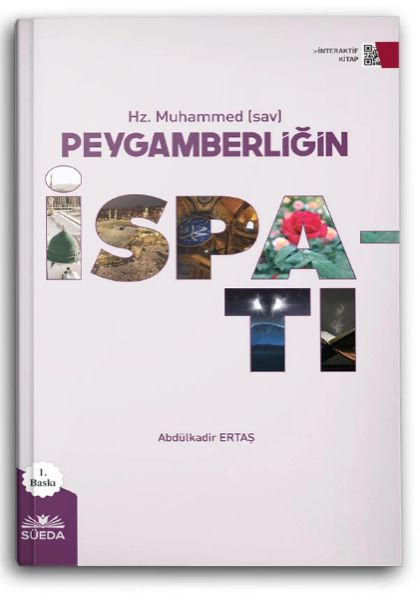 Hz. Muhammed (sav) Peygamberliğin İspatı
