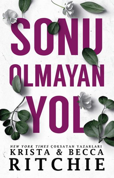 Sonu Olmayan Yol