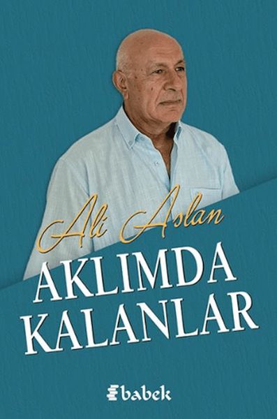 Aklımda Kalanlar