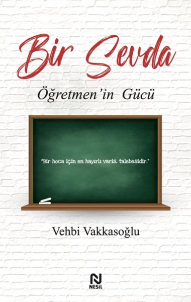Bir Sevda Öğretmen’in Gücü