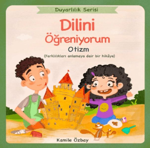 Dilini Öğreniyorum - Otizm