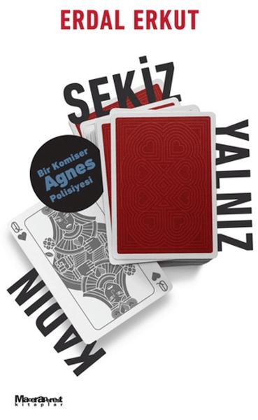 Sekiz Yalnız Kadın