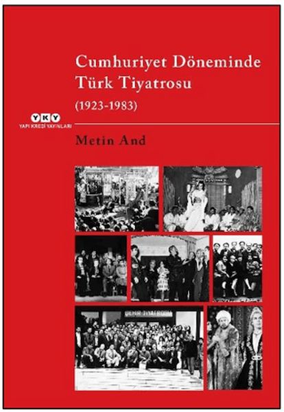 Cumhuriyet Döneminde Türk Tiyatrosu (1923–1983)