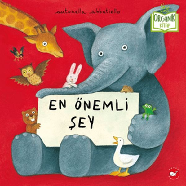En Önemli Şey (Organik Kitap)