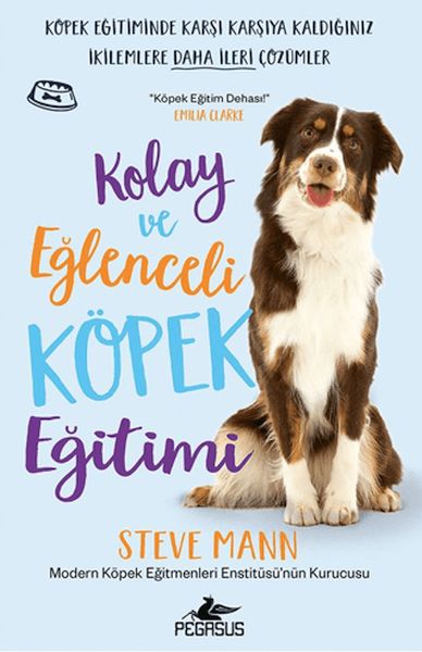Kolay ve Eğlenceli Köpek Eğitimi