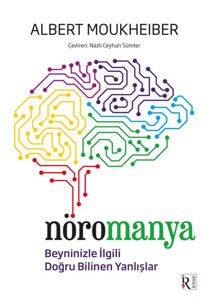 Nöromanya - Beyninizle İlgili Doğru Bilinen Yanlışlar