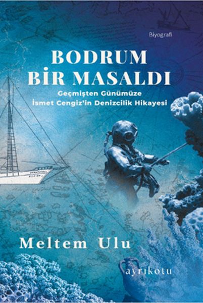 Bodrum Bir Masaldı