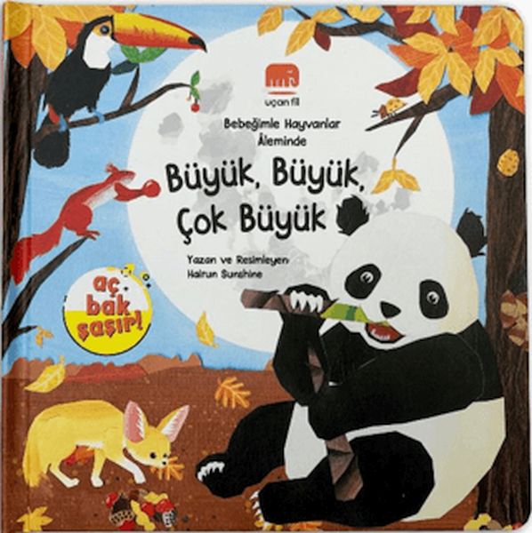 Bebeğimle Hayvanlar Aleminde Büyük, Büyük, Çok Büyük