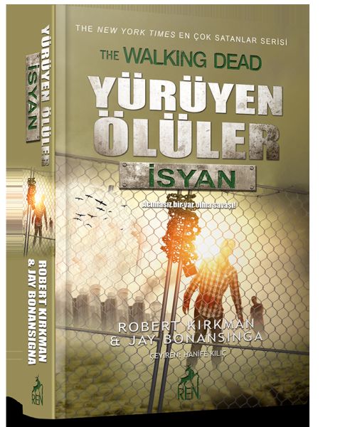 Yürüyen Ölüler - İsyan