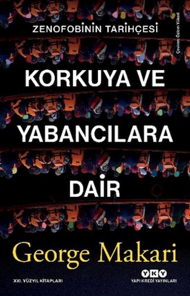 Korkuya ve Yabancılara Dair