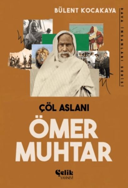 Çöl Aslanı Ömer Muhtar
