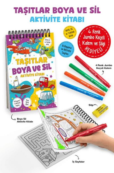 Taşıtlar - Boya ve Sil Aktivite Kitabı / 3 Yaş +
