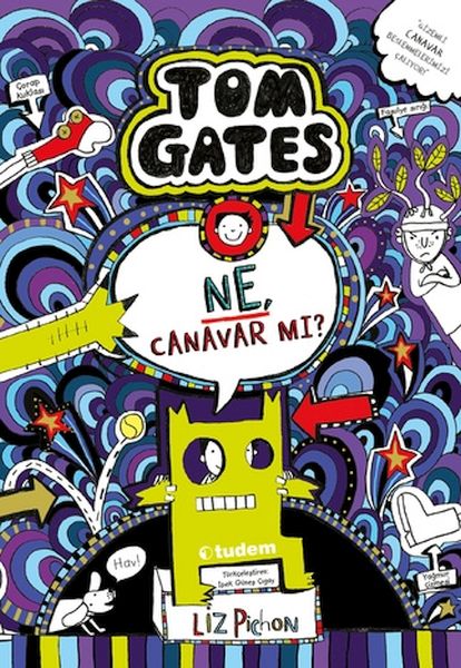 Tom Gates 15 - Ne, Canavar mı?