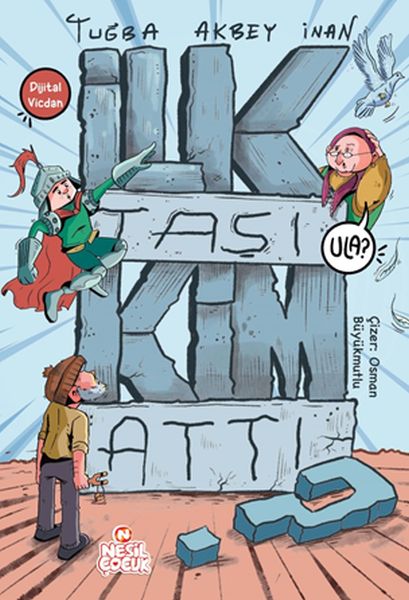 İlk Taşı Kim Attı?