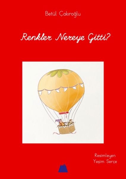 Renkler Nereye Gitti?