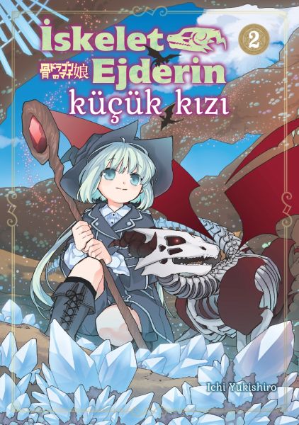 İskelet Ejderin Küçük Kızı 2