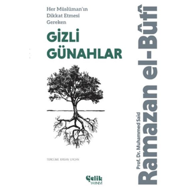 Her Müslüman’ın Dikkat Etmesi Gereken Gizli Günahlar