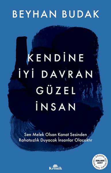 Kendine İyi Davran Güzel İnsan