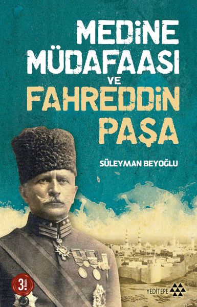 Medine Müdafaası ve Fahreddin Paşa