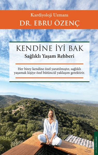 Kendine İyi Bak