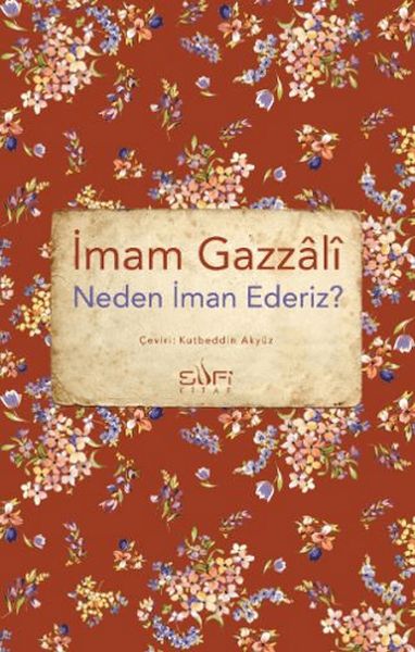 Neden İman Ederiz?