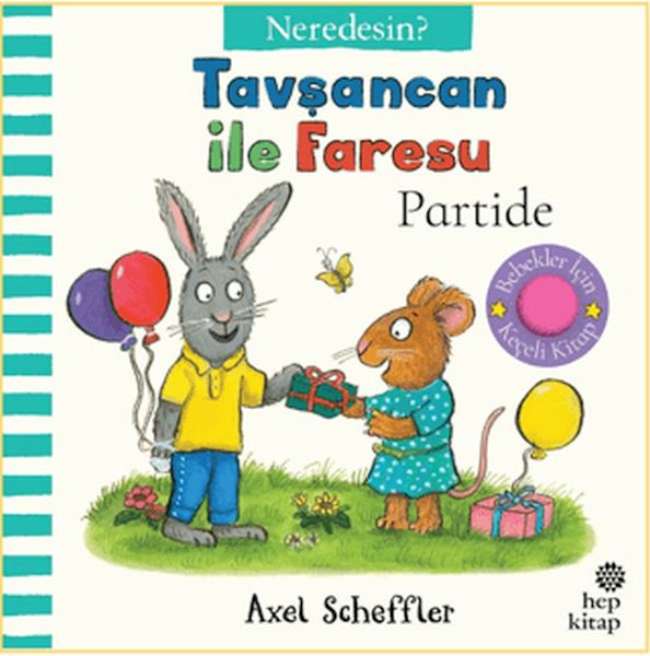 Tavşancan İle Faresu Partide - Neredesin?
