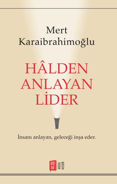 Halden Anlayan Lider