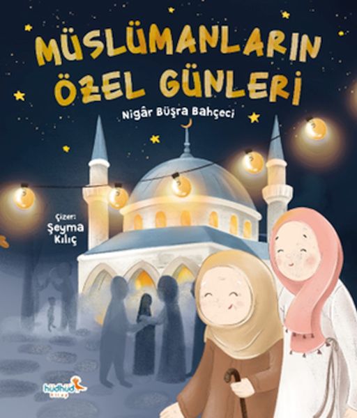 Müslümanların Özel Günleri