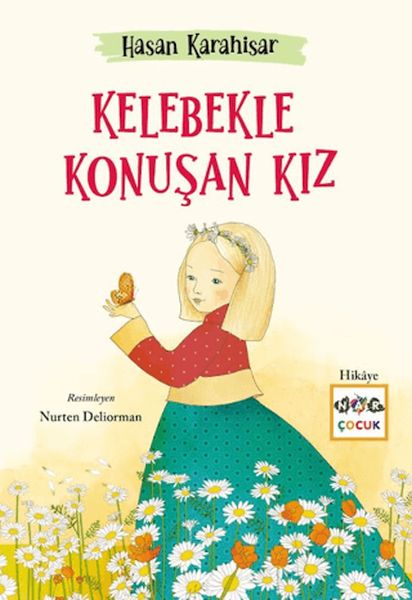 Kelebekle Konuşan Kız