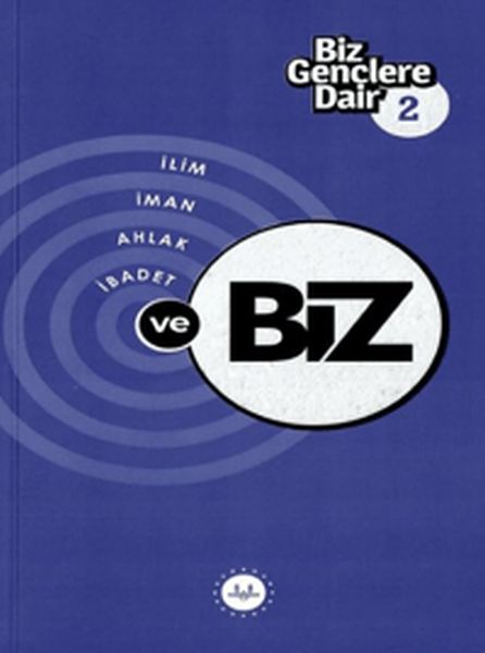 Biz Gençlere Dair 2