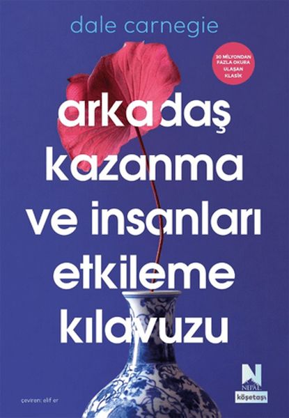 Arkadaş Kazanma ve İnsanları Etkileme Kılavuzu