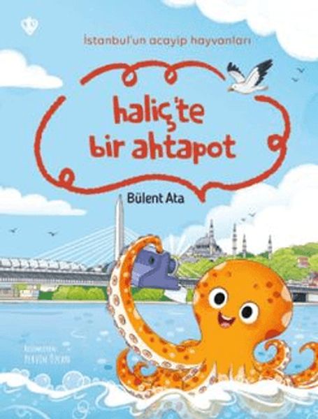 İstanbul'un Acayip Hayvanları Haliçte Bir Ahtapot