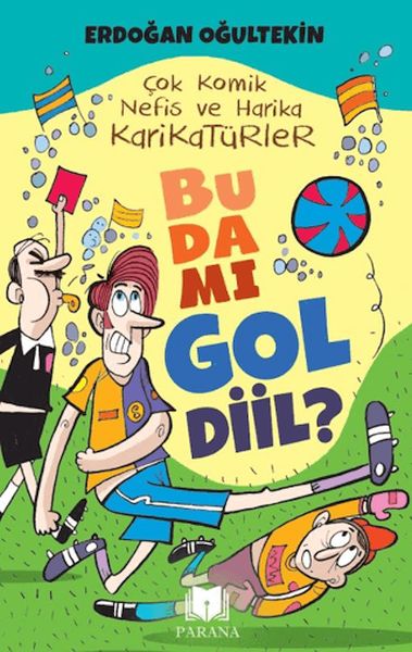 Bu Da Mı Gol Diil?