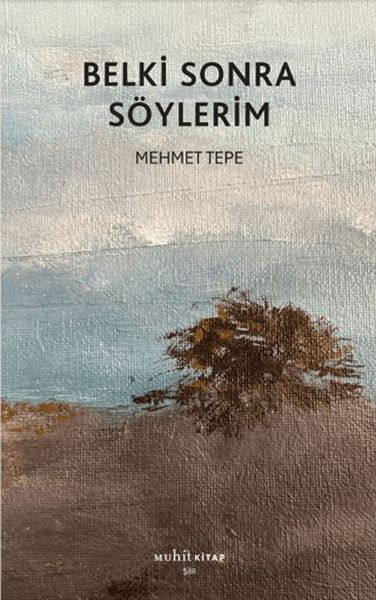 Belki Sonra Söylerim