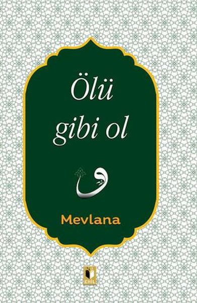 Ölü Gibi Ol