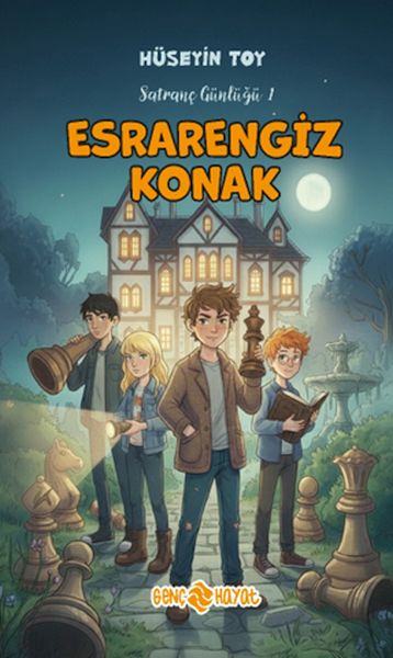 Esrarengiz Konak  - Satranç Günlüğü 1