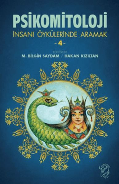 Psikomitoloji-İnsanı Öykülerinde Aramak 4